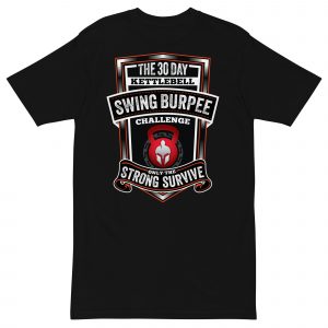 Men’s Premium Heavyweight 30 Day Kettlebell Swing Burpee Challenge T-Shirt