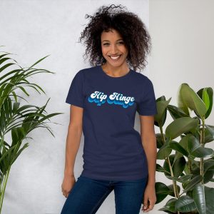 Women’s Hip Hinge Statement T-Shirt (Blue Lettering)