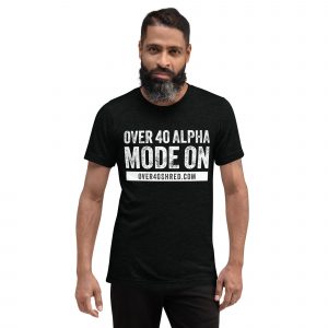 Over 40 Alpha Mode ON Prime Short Sleeve Tee (White)