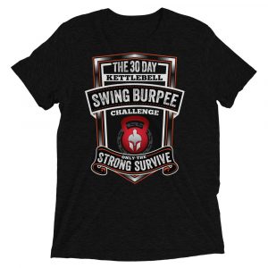 The Kettlebell Swing Burpee Challenge Workout Short Sleeve T-Shirt (Unisex)