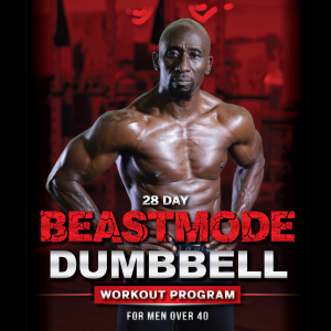 Beast Mode Dumbbell 28 Day Program