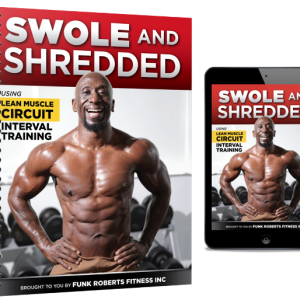 Swole and Shredded Workout Program